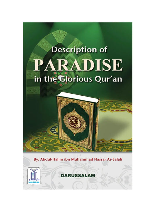 DESCRIPTION OF THE PARADISE IN THE GLORIOUS QURAN