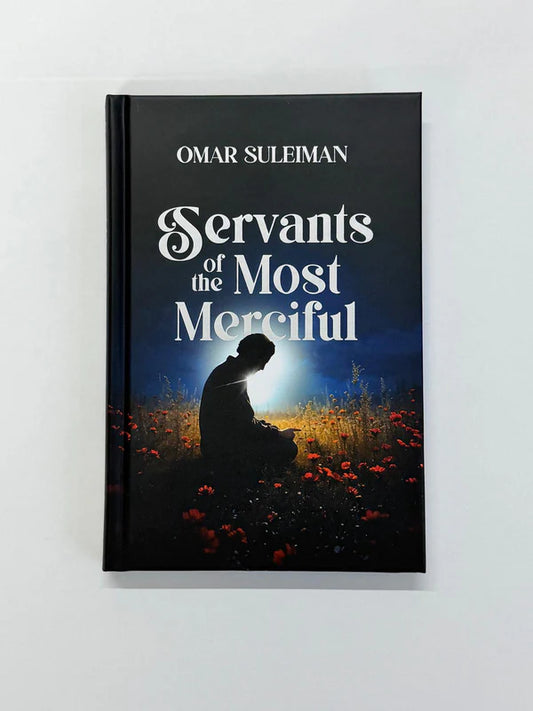 SERVANTS OF THE MOST MERCIFUL