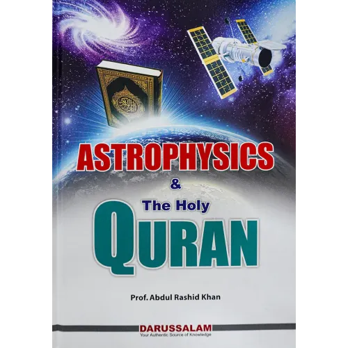 Astrophysics and The Holy Quran