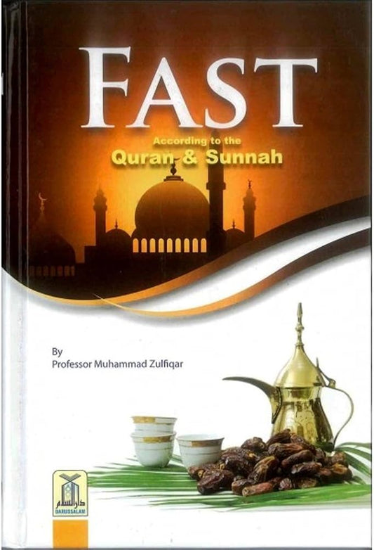 Fast According to the Quran and Sunnah