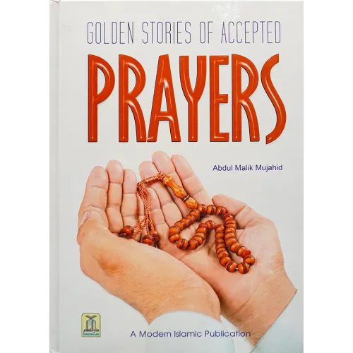 Golden Stories of Accepted Prayers