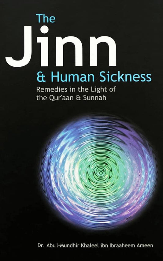The Jinn & Human Sickness