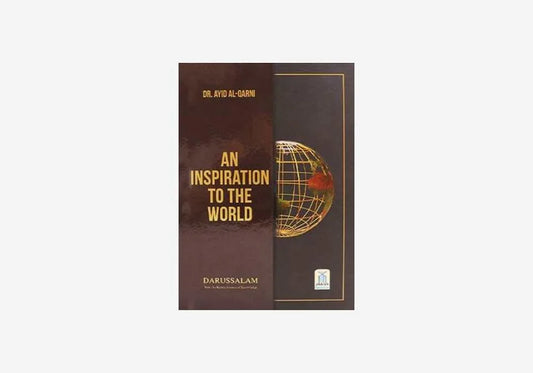 AN INPIRATION TO THE WORLD BY DR AID AL QARNI