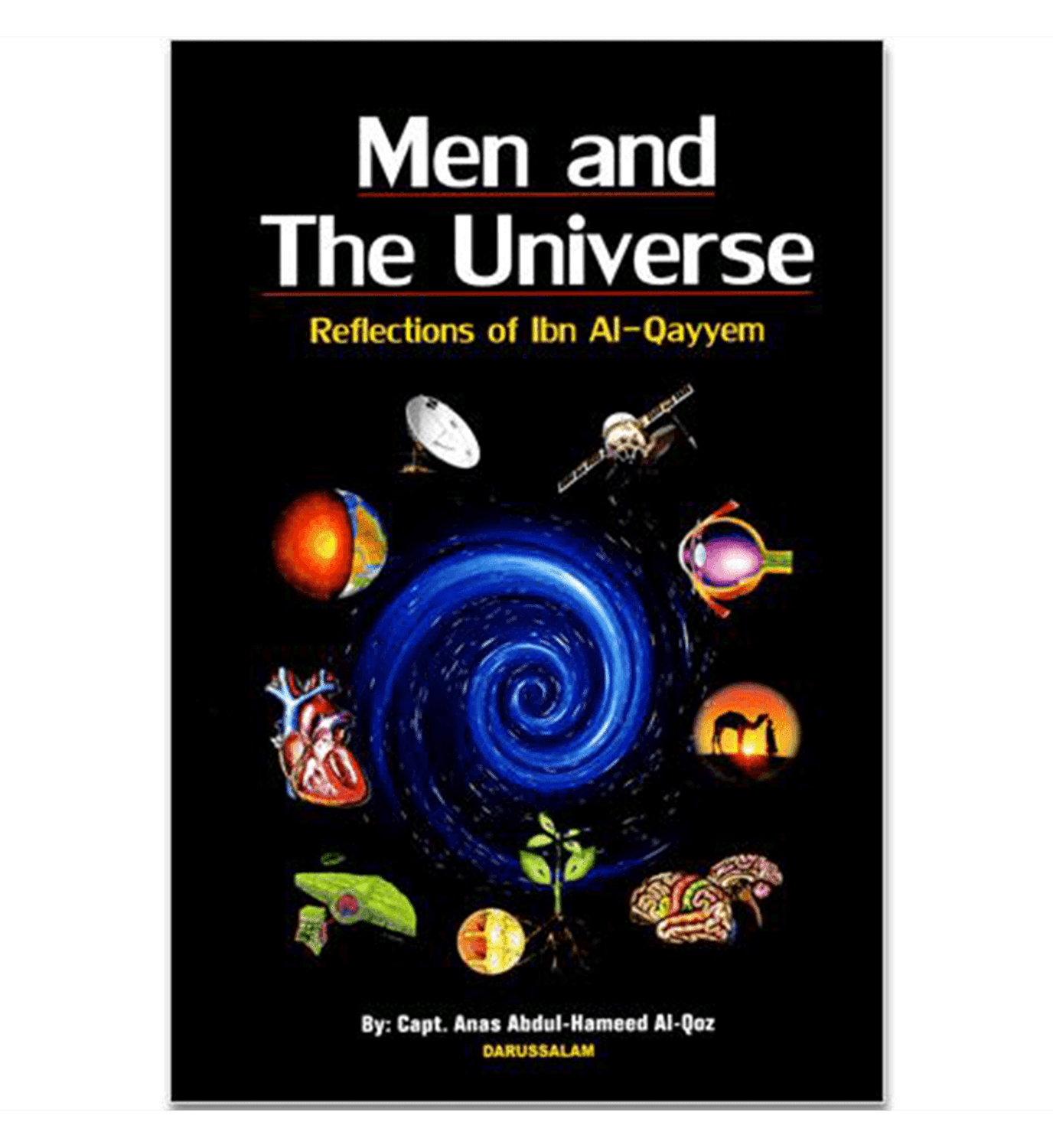 Men and The Universe (Reflection of Ibn Al Qayyem)