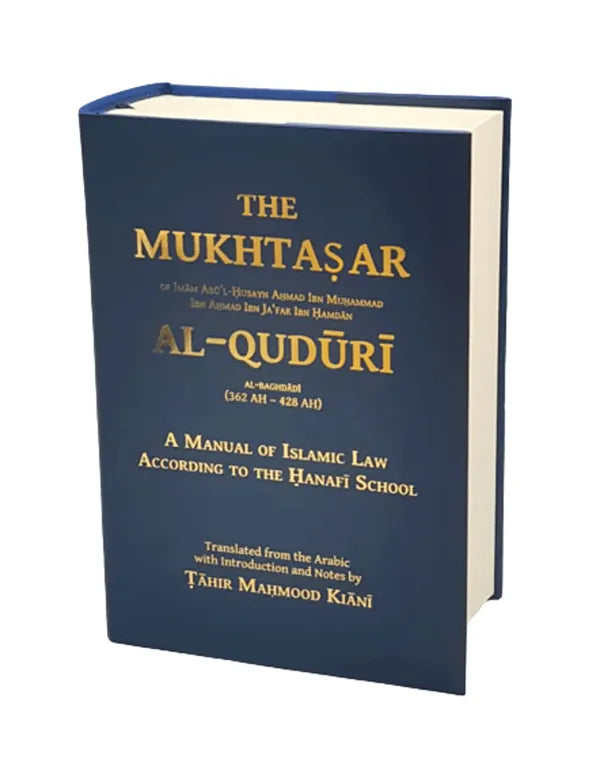 THE MUKHTASAR AL QUDRI HANFI FIQH