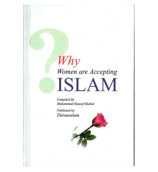 Why Women are Accepting Islam