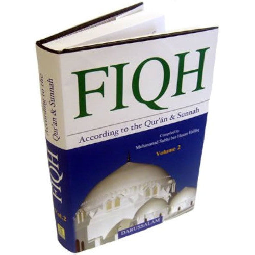Fiqh According to the Qur'an & Sunnah (2 Vol. Set)