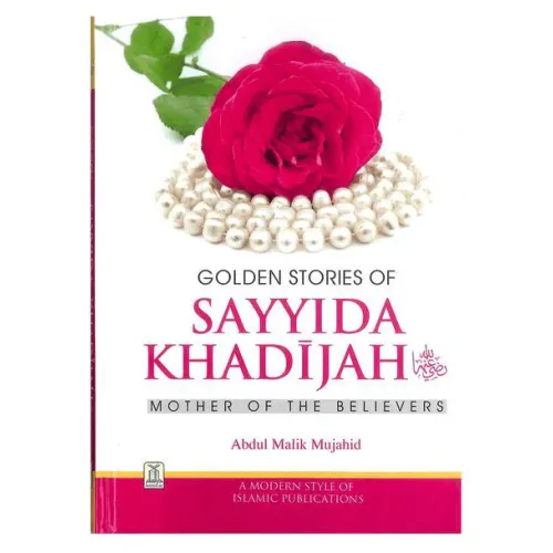 Golden Stories of Sayyida Khadijah