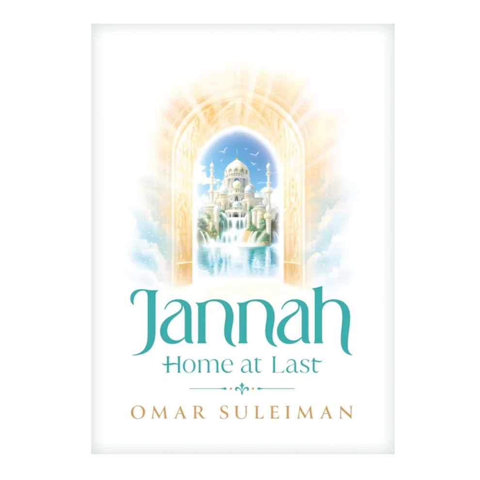 Jannah Home at Last - by Omar Suleiman