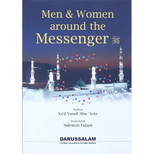 Men and Women around the Messenger