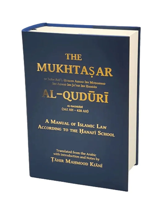 THE MUKHTASAR AL QUDRI  HANFI FIQH